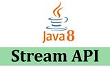 Playing practically with Stream API