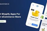 20 Best Shopify Apps For Your Shopify Store(2021)