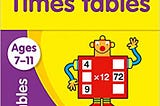 ~>PDF @*BOOK Collins Easy Learning Age 7–11  Times Tables Ages 7–11: New Edition Full-Acces