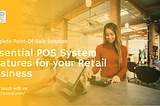 Why to Choose a Complete Point of Sale System for Your Retail Business? — IPOSUP