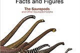 READ/DOWNLOAD#] Dinosaur Facts and Figures: The Sauropods and Other Sauropodomorphs FULL BOOK PDF &…