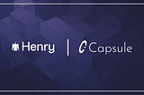 Henry x Capsule- New Beginnings