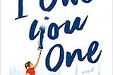 Download eBook I Owe You One: A Novel TXT,PDF,EPUB