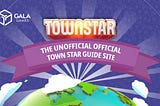 The Unofficial Official Town Star Guide Site — Learn Town Star