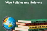 Education in India State Wise Policies and Reforms