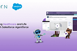 Empowering Healthcare and Life Sciences with Salesforce Agentforce