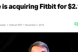 We’re counting on you Google, don’t screw this up — (Thoughts on the fitbit acquisition)