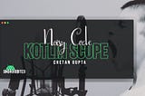 Noisy Code 🗣 with Kotlin Scopes
