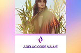 ADPlug Core Value