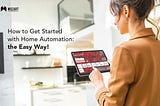 Getting started with home automation