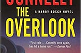READ/DOWNLOAD$] The Overlook (A Harry Bosch Novel (13)) FULL BOOK PDF & FULL AUDIOBOOK