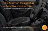 Case Study on the plight of automotive manufacturers