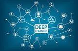 Deep Learning Algorithms