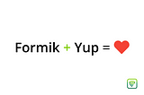Build forms in React JS using formik and yup