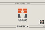 Formosa Financial Biweekly Vol.16