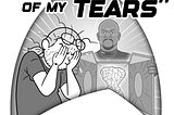 The TREKS of my Tears