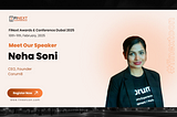 Neha Soni Joins Finext Conference 2025 as a Speaker: Redefining Blockchain Innovation