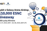 $10 Airdrop in ESNC Tokens from ByBit and Galaxy Arena