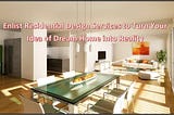 Enlist Residential Design Services to Turn Your Idea of Dream Home into Reality