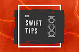 Swift Tips: Access Control