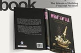 “Wealthyfull: The Science of Building Financial Freedom.” An Interview With Author Dr. R Senthil