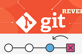 Understanding Git’s Revert Command: The Basics