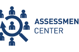 Experience of Assessment center