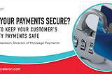 Are your payments secure?