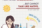 Talk like a native: why is it easier to understand than to speak fluently, and what can we do to…