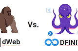 Decentralized web project versus DFINITY project (comparing 2 decentralization ‘flavors’)