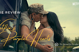 Netflix ‘Purple Hearts’ Movie Review