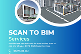 Scan TO CAD | SCAN TO BIM Services