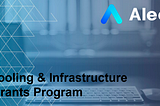 Empowering Developers: Introducing the Aleo Tooling Infrastructure Grants Program