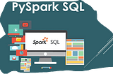 SQL and PySpark Scenories