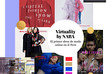 Virtuality by NABA: Review del primer show de moda online en el Perú