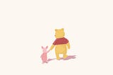 Winnie the Pooh and Piglet walking and holding hands