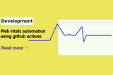 Web vitals automation using github actions