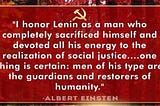 What did Einstein think of Lenin?