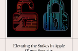 From CRLF Injection to XSS: Elevating the Stakes in Apple iTunes Security