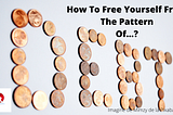 How To Free Yourself From The Pattern Of Debts?