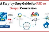 A Step-by-Step Guide for PSD to Drupal Conversion