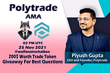 Wolfonaire Chatbox : AMA With Polytrade (25th November, 2021)