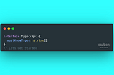 Typescript Must-Know Types