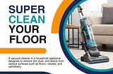 Why Vacuum Cleaner is So Important?