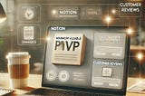 A modern workspace featuring a laptop displaying a Notion template with sections for product images, descriptions, customer reviews, and pricing. The desk includes a coffee cup, smartphone, sticky notes, and a notebook, creating an atmosphere of productivity and creativity. The background is softly lit with blurred elements, adding depth and focus to the workspace.