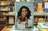 A story of growing, evolving and becoming a wonderful woman - Becoming by Michelle Obama