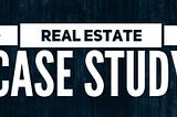 Real Estate Case Study: Pre-MLS Marketing