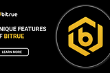 Exploring the Unique Features of Bitrue — A Leading Crypto Exchange!