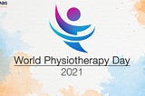 World Physiotherapy Day 2021