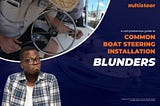 The significance of error-free installation of boat steering kits